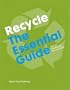 Recycle the Essential Guide