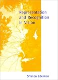 Representation and Recognition in Vision Representation and Recognition in Vision