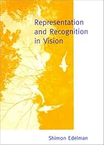 Representation and Recognition in Vision (Bradford Book)