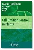 Cell Division Control in Plants (Plant Cell Monographs)