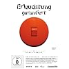 Erleuchtung garantiert
