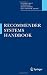 Recommender Systems Handbook