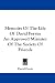 Search : Memoirs Of The Life Of David Ferris: An Approved Minister Of The Society Of Friends