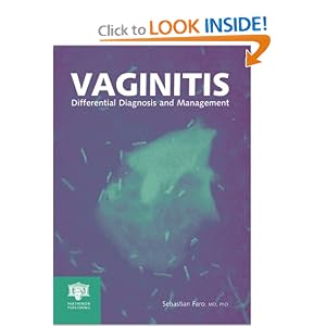 Vaginitis: Differential Diagnosis and Management