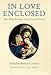 In Love Enclosed: More Daily Readings (Enfolded in Love)