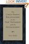The Child-Parent Relationship in the New Testament And Its Environment