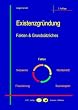 Existenzgr�ndung - Fakten & Grunds�tzliches