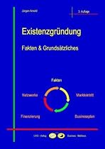 Existenzgründung - Fakten & Grundsätzliches