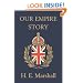 Our Empire Story  (Yesterday's Classics)