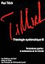 Th�ologie syst�matique : Tome 3, L'existence et le Christ