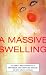 A Massive Swelling:  Celebrity Re-Examined As a Grotesque, Crippling Disease and Othe...