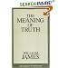 The Meaning of Truth (Great Books in Philosophy)