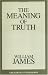 Book The Meaning of Truth (Great Books in Philosophy)