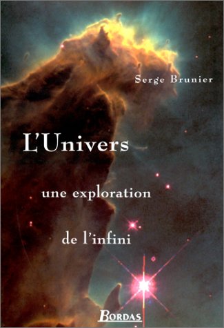 Download L'univers, une exploration de l'infini Download L'univers, une exploration de l'infini