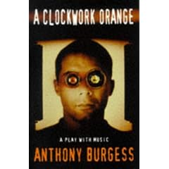 A "Clockwork Orange": Play with Music (Methuen Modern Plays)