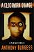 A "Clockwork Orange": Play with Music (Methuen Modern Plays): Play with Music (Methuen Modern Plays)