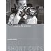 Film Editing: The Art of the Expressive (Short Cuts (Wallflower))