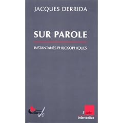 Sur parole : Instantan�s philosophiques