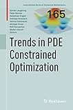 Trends in PDE constrained optimization