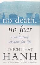 No Death, No Fear: Comforting Wisdom for Life