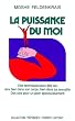 La puissance du moi