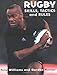 Rugby Skills, Tactics and Rules