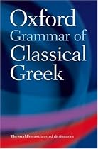 Oxford Grammar of Classical Greek