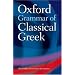Oxford Grammar of Classical Greek