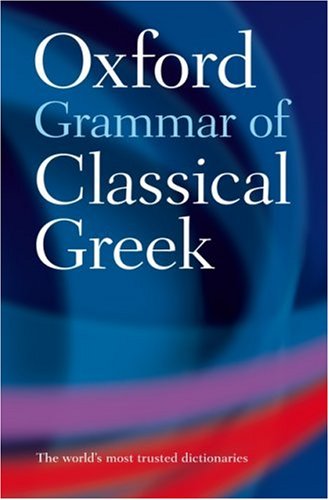 Oxford Grammar of Classical Greek