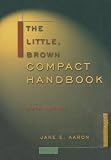 The Little Brown Compact Handbook The Little Brown Compact Handbook