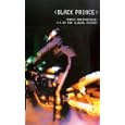 Black Prince - Paris Peripherique - 11.04 The Illegal Record [UK IMPORT]
