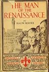 The Man of the Renaissance: Four Lawgivers, Savonarola, Machiavelli, Castiglione, Aretino (Viking Reprint Editions)