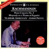 Rachmaninov - Piano Concerto No 2; Paganini Rhapsody