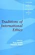 Traditions of International Ethics (Cambridge Studies in International Relations)