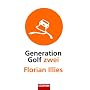 Generation Golf zwei