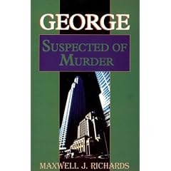 George Suspected of Murder