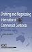Confronta prezzi Drafting and Negotiating International Commercial Contracts
