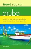 Fodor's Pocket Aruba, 3rd Editon (Pocket Guides)