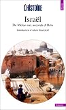 Isra�l. De Mo�se aux accords d'Oslo