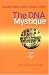 The DNA Mystique: The Gene as a Cultural Icon (Conversations in Medicine and Society)