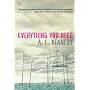 Everything You Need