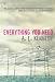 Everything You Need