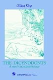 Dicynodonts: A study in palaeobiology