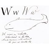 The letter W, by Edward Lear (Print On Demand)