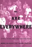 We Are Everywhere: A Historical Sourcebook of Gay and Lesbian Politics