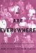 We Are Everywhere: A Historical Sourcebook of Gay and Lesbian Politics