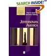 Jeffersonian America (Problems in American History) by Peter Onuf and Leonard Sadosky