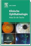 Klinische Ophthalmologie - Synopsis: Atlas für die Tasche