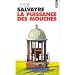 La puissance des mouches