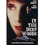 In the Deep Woods